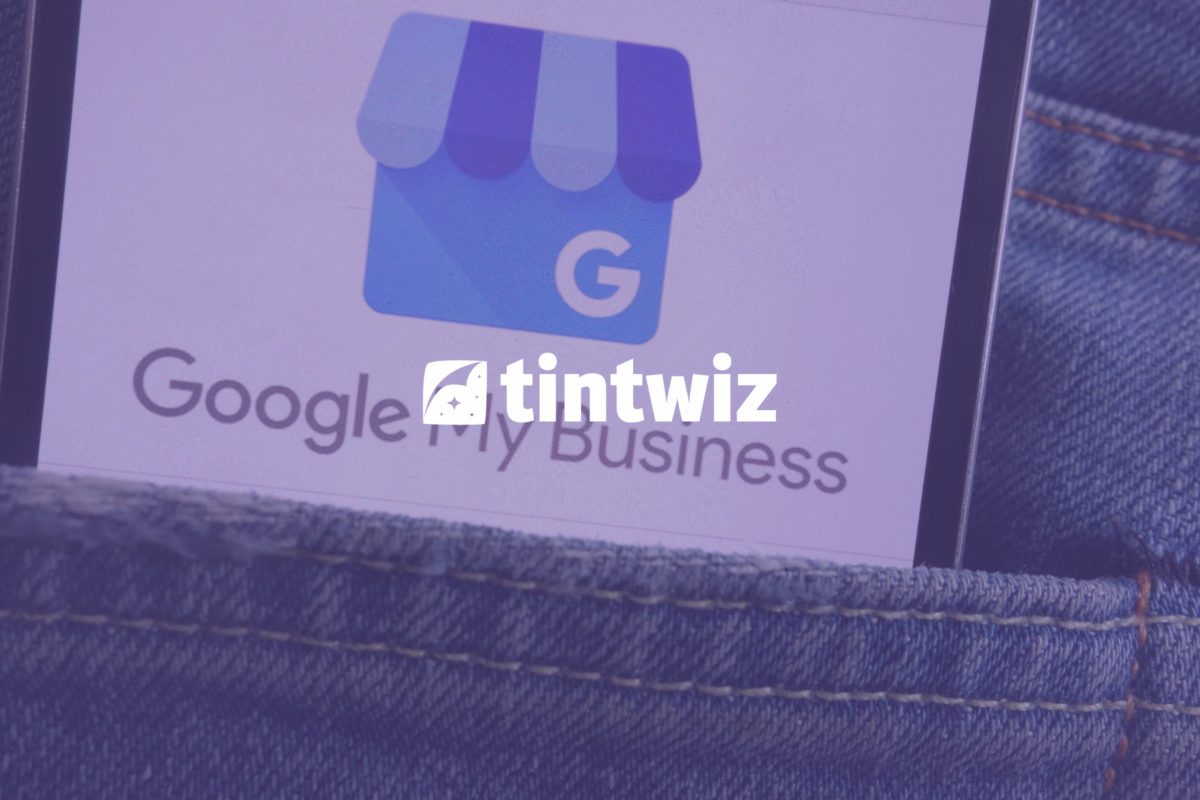 Google My Business Page for Window Tint Business